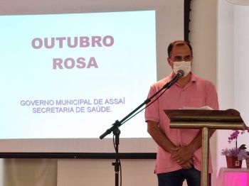 LANÇAMENTO DA CAMPANHA OUTUBRO ROSA